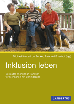 Inklusion leben von Becker,  Jo, Eisenhut,  Reinhold, Konrad,  Michael