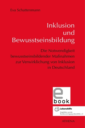 Inklusion und Bewusstseinsbildung von Schattenmann,  Eva