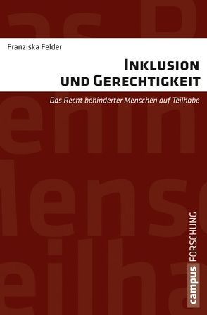 Inklusion und Gerechtigkeit von Felder,  Franziska