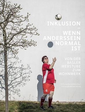 Inklusion – Wenn Anderssein normal ist