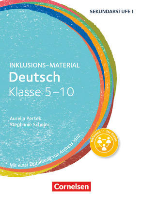 Inklusions-Material – Klasse 5-10 von Klein-Landeck,  Michael, Pertek,  Aurelia, Scheler,  Stephanie