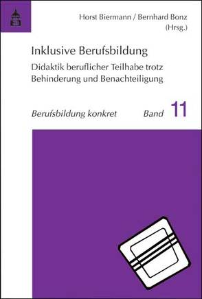 Inklusive Berufsbildung von Biermann,  Horst, Bonz,  Bernhard