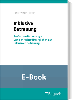 Inklusive Betreuung (E-Book) von Förter-Vondey,  Klaus, Roder,  Angela