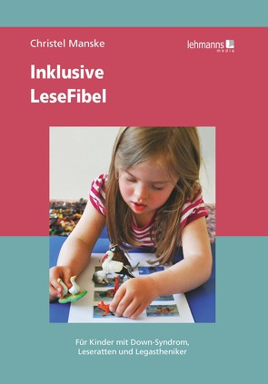 Inklusive LeseFibel von Manske,  Christel, Rosentreter,  Claus