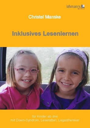 Inklusives Lesenlernen von Manske,  Christel