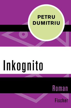 Inkognito von Dumitriu,  Petru, Tophoven,  Elmar, Tophoven,  Erika