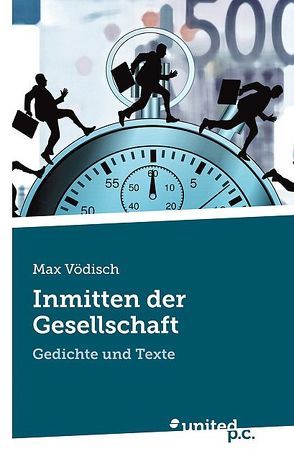 Inmitten der Gesellschaft von Vödisch,  Max