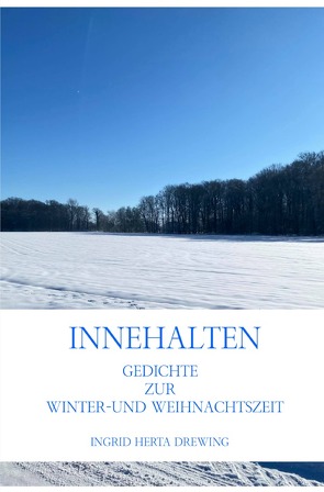 Innehalten, von Drewing,  Ingrid Herta