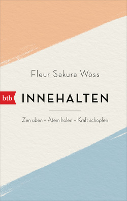 Innehalten von Wöss,  Fleur Sakura