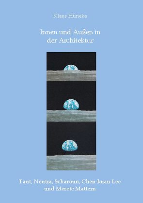 Innen und Außen in der Architektur von Huneke,  Klaus