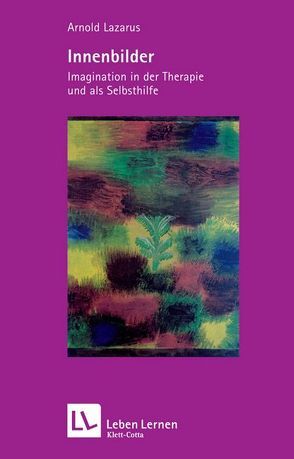 Innenbilder (Leben lernen, Bd. 47) von Andras,  Julia, Lazarus,  Arnold A