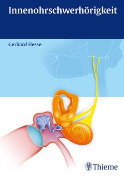 Innenohrschwerhörigkeit von Hesse,  Gerhard