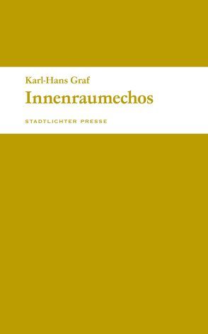 Innenraumechos von Graf,  Karl-Hans