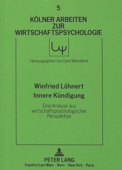 Innere Kündigung von Löhnert,  Winfried H.