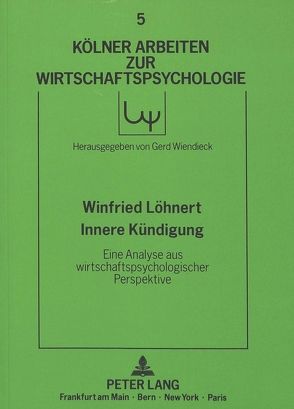 Innere Kündigung von Löhnert,  Winfried H.