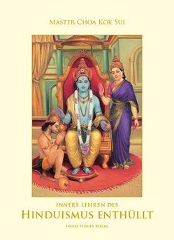 Innere Lehren des Hinduismus enthüllt von Choa Kok Sui,  Master, Choa,  Kok Sui