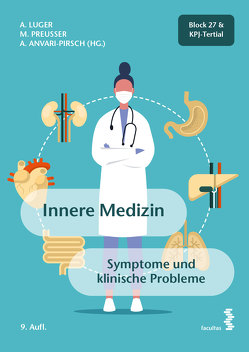 Innere Medizin von Anvari-Pirsch,  Anahit, Luger,  Anton, Preusser,  Matthias