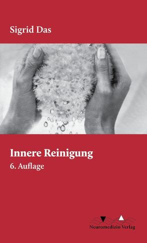 Innere Reinigung von Das,  Sigrid