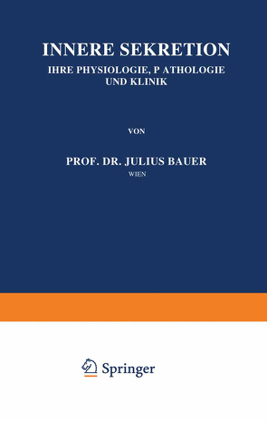 Innere Sekretion von Bauer,  Julius