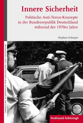 Innere Sicherheit von Scheiper,  Stephan