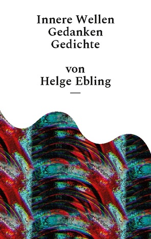 Innere Wellen von Ebling,  Helge