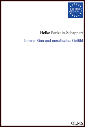 Innerer Sinn und moralisches Gefühl von Panknin-Schappert,  Helke