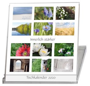 Innerlich stärker – Tischkalender 2020 – 12 Monate – Sprüche Fotos von Kolberg,  Anja