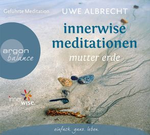 Innerwise Meditationen von Albrecht,  Uwe