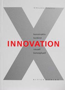 Innovation von Achleitner,  Friedrich, Assmann,  Peter, Gappmayr,  Heinz, Linschinger,  Josef