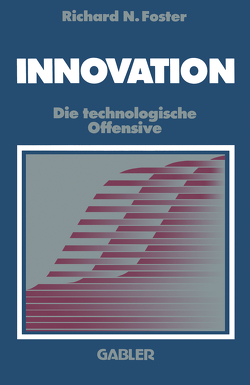 Innovation von Foster,  Richard N.