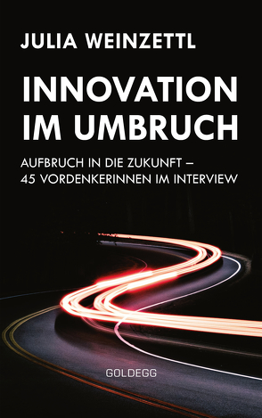 Innovation im Umbruch von Weinzettl,  Julia