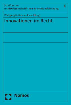 Innovationen im Recht von Hoffmann-Riem,  Wolfgang