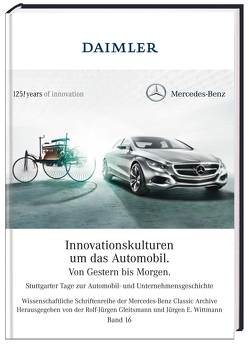 Innovationskulturen um das Automobil – von Gestern bis Morgen