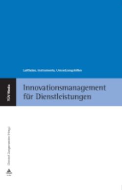 Innovationsmanagement für Dienstleistungen von Zangemeister,  Christof