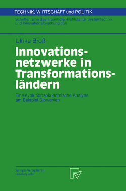 Innovationsnetzwerke in Transformationsländern von Broß,  Ulrike