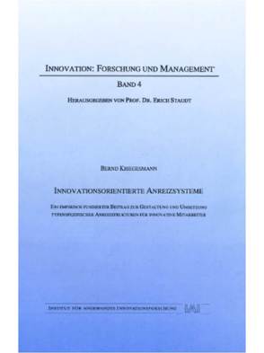 Innovationsorientierte Anreizsysteme von Kriegesmann,  Bernd, Staudt,  Erich