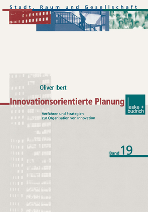 Innovationsorientierte Planung von Ibert,  Oliver