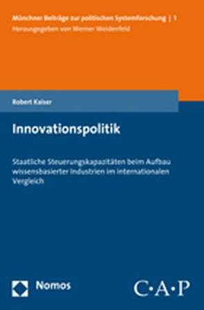 Innovationspolitik von Kaiser,  Robert