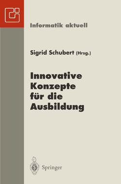 Innovative Konzepte für die Ausbildung von Schubert,  Sigrid