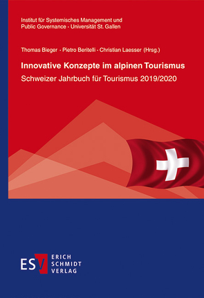 Innovative Konzepte im alpinen Tourismus von Bandi Tanner,  Monika, Beritelli,  Pietro, Bieger,  Thomas, Bosio,  Birgit, Buer,  Christian, Eggli,  Florian, Fickel,  Lisa, Fischer,  Daniel, Fux,  Michael, Heinrich,  Carmen, Herold,  Annika, Huck,  Lukas, Juon,  Dominic, Laesser,  Christian, Larpin,  Blaise, Lehmann Friedli,  Therese, Lymann,  Roland, Mabillard,  Julien, Pechlaner,  Harald, Scaglione,  Miriam, Schegg,  Roland, Schlender,  Sebastian, Sonderegger,  Roger, Stettler,  Jürg, Thees,  Hannes, Thiele,  Franziska, Wallebohr,  Anna, Walter,  David K., Weber,  Fabian, Zegg,  Roland