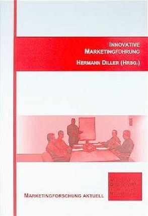 Innovative Marketingführung von Diller,  Hermann