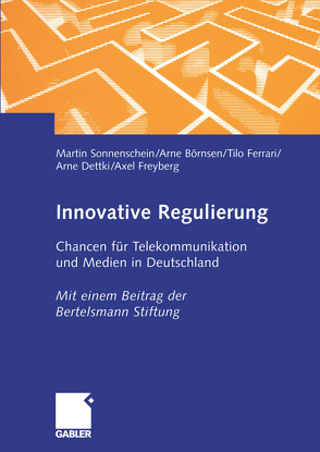 Innovative Regulierung von Börnsen,  Arne, Dettki,  Arne, Ferrari,  Tilo, Freyberg,  Axel, Sonnenschein,  Martin