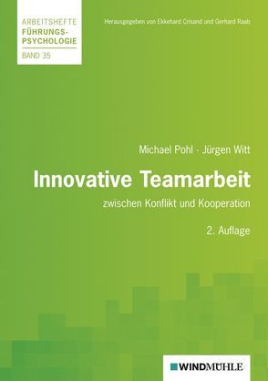 Innovative Teamarbeit von Crisand,  Ekkehard, Pohl,  Michael, Raab,  Gerhard, Witt,  Jürgen