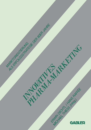 Innovatives Pharma-Marketing von Dichtl,  Erwin