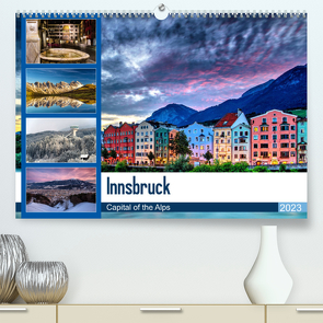 Innsbruck – Capital of the AlpsAT-Version (Premium, hochwertiger DIN A2 Wandkalender 2023, Kunstdruck in Hochglanz) von Jovanovic,  Danijel