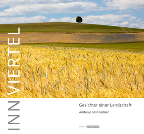 Innviertel von Mühlleitner,  Andreas