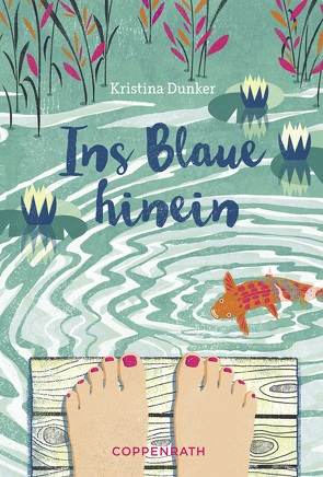 Ins Blaue hinein von Dunker,  Kristina