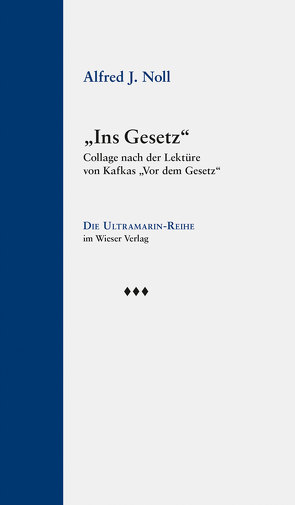 „Ins Gesetz“ von Noll,  Alfred J.