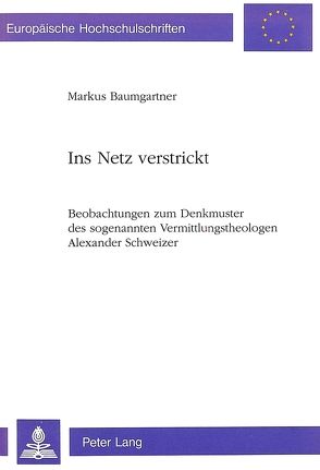 Ins Netz verstrickt von Baumgartner,  Markus