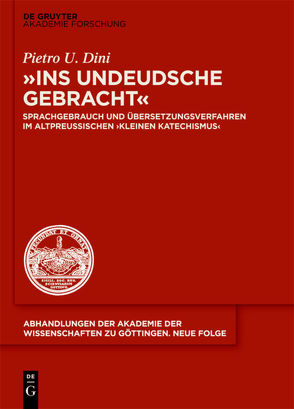 „ins undeudsche gebracht“ von Dini,  Pietro U.